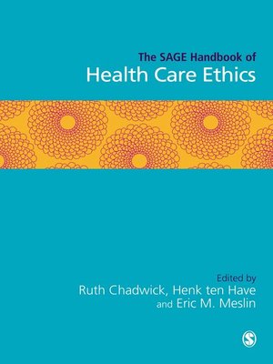 cover image of The SAGE Handbook of Health Care Ethics